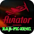 baji PK King